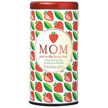 Load image into Gallery viewer, Mom You&#39;re the Berry Best Gift Tea (Strawberry Vanilla Red Tea)
