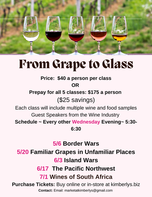 From Grape to Glass Wine Class